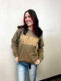 Make Heaven Crowded Sweatshirt